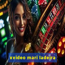 xvideo mari ladeira